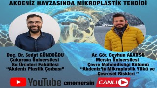 Canlı Yayın: "Akdeniz Havzasında Mikroplastik Tehdidi"