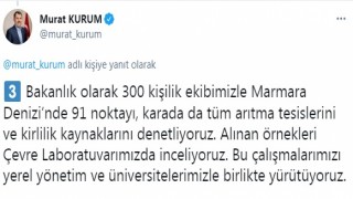 Bakan Kurum: 300 kişilik ekibimizle Marmara Denizi'nde 91 noktayı denetliyoruz