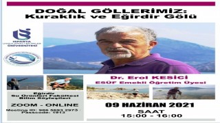 "Doğal Göllerimiz: Kuraklık ve Eğirdir Gölü" Başlıklı Zoom Toplantısı Duyurusu