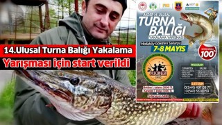 AKDER Turna Balığı yakalama yarışması için start verildi