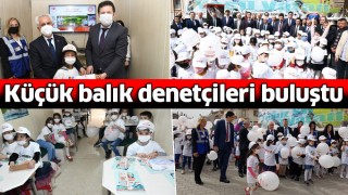 Küçük Balık Denetçileri Yetişiyor