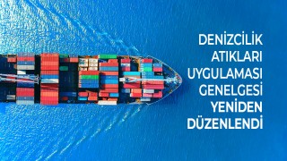 "Denizcilik Atıkları Uygulaması Hakkında Genelge"de değişiklik